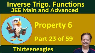 23 Inverse Trigonometric Functions  Property 6  IIT JEE Maths  Class XII [upl. by Ahmar]