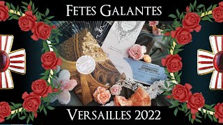 Versailles  Fêtes Galantes 2022 [upl. by Felise]