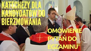 Omówienie pytań do egzaminu kandydatów do bierzmowania [upl. by Aura]