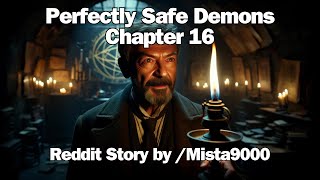 Perfectly Safe Demons Ch 16 Sea Monsters with shapely legs  Fantasy Reddit Stories [upl. by Adrien]