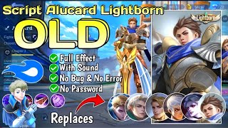 alucard skin lightborn script Old [upl. by Attekal]