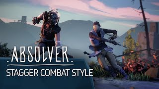 Absolver  Stagger Combat Style [upl. by Spring318]