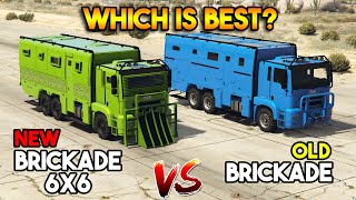 NEW BRICKADE 6x6 VS OLD BRICKADE  GTA 5 ONLINE WHICH IS BEST [upl. by Cari453]