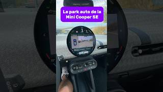 Pas mal le park assist de la Mini Cooper SE [upl. by Jeana459]