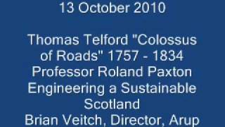 Thomas Telford quotColossus of Roadsquot 1757  1834 and Engineering a Sustainable Scotland [upl. by Sihunn341]