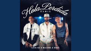 HOLA PERDIDA REMIX [upl. by Aecila812]