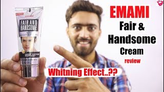 Emami fair and handsome cream review  Best fairness cream for men [upl. by Elspeth]