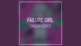 Failure Girl EDM Arrange [upl. by Baptlsta]