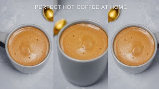 How To Make Hot Coffee Perfect Frothy Coffee At Home [upl. by Dosi]