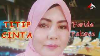 TITIP CINTA  Farida Pakaya  Cover [upl. by Eisoj]