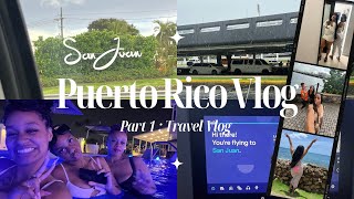 Puerto Rico Vlog 🇵🇷  Flights  Girls Trip Ft Bestie  Hotel Tour Pool Day Beach Day Etc [upl. by Almap520]