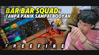 BARBAR SQUAD TANPA PANIK SAMPAI BOOYAH freefire [upl. by Ikcir]