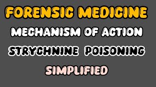 strychnine poisoning mechanism of action explaining easily hand written notes [upl. by Eiramoj]