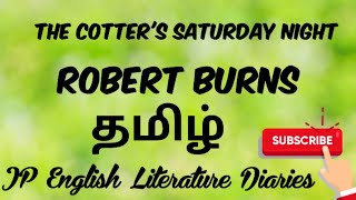 The Cotters Saturday Night by Robert Burns Summary in Tamil [upl. by Aicilyhp424]