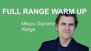 Singing Warm Up  Full Range Mezzo Soprano [upl. by Silverman834]