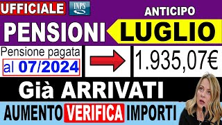 🔴 URGENTE PENSIONI LUGLIO 2024  CEDOLINI GIÀ DISPONIBILI SCOPRI GLI AUMENTI DELLA QUATTORDICESIMA [upl. by Ketti]