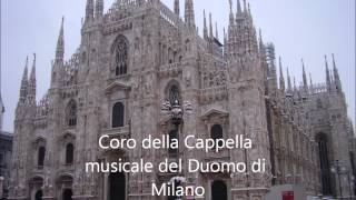 Adeste fideles Cappella Musicale del Duomo di Milano [upl. by Yengac563]