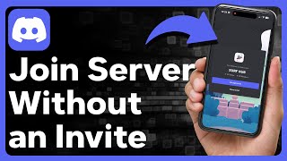 How To Join A Discord Server Without An Invite [upl. by Muna]