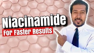 Niacinamide 101  How to use Niacinamide Correctly to Get FAST Results [upl. by Cesya417]