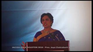 IACCGH HOUSTON GALA 2016  Pres Joya Chakrabarti Shukla NNN [upl. by Evelunn821]