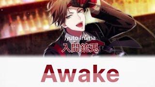 ENGKANROM • Subtitles Awake — Jyuto Iruma [upl. by Notnel]