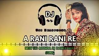 A RAMI RANI RE DJ HO MUNDA SONG 2024 DJ SONG [upl. by Jami]