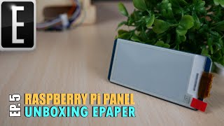 Raspberry Pi WAVESHARE EINK Panel  Unboxing ePaper EP5 Contest [upl. by Rimat613]