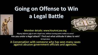 Win Legal Cases by Going on Offense [upl. by Ardnak416]