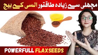 Health Benefits of Flaxseeds  Alsi Ke Fayde  How to Eat Flaxseeds [upl. by Ennywg]