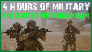 4 HOURS OF SCARY MILITARY ENCOUNTER WITH CREATURES [upl. by Aramit200]