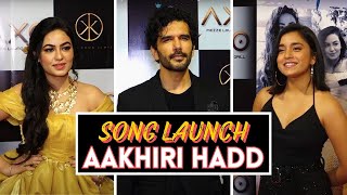 Sumbul Touqeer Darshan kumar Ravira Bhardwaj amp Other Celebs Present At Song Launch Of Aakhiri Hadd [upl. by Ailahtan]