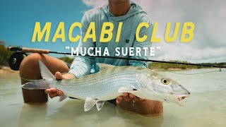 MACABI CLUB  Fly Fishing The Bahamas Bonefish Flats [upl. by New]