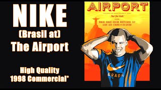 Nike Brasil at The Airport 1998 Commercial 4k upscaled [upl. by Helbonna926]