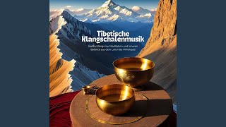 Mantras der tibetischen Berge [upl. by Eenahs]