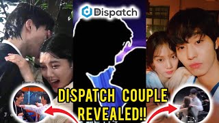 Dispatch Couple 2024 Revealed Ahn Hyo Seop amp Lee Sung Kyung OR Song Kang amp Kim Yoo Jung [upl. by Eellek]