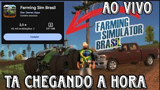 SAI JAJÁ  FARMING SIM BRASIL ESPERANDO O LANÇAMENTO SERÁ VEM ESPERAR AQUI COMIGO 🤠 [upl. by Freiman846]