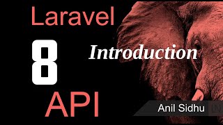 Laravel 8 tutorial  What is API  introduction [upl. by Hsilgne]