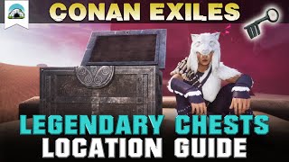 All Legendary Chest Locations  2020 Guide  Conan Exiles [upl. by Vida716]