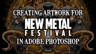 Creating Artwork for New Metal Festival in Adobe Photoshop [upl. by Goodhen]