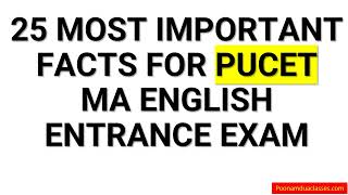 25 MOST IMPORTANT FACTS FOR PUCET MA ENGLISH LITERATURE ENTRANCE EXAM [upl. by Ueihttam398]