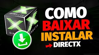 Como baixar e instalar DirectX Todas as Versões  100 Atualizado [upl. by Rawley]