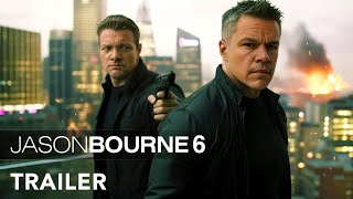 Jason Bourne 6 Shadow War  First Trailer  Matt Damon Jeremy Renner Alicia Vikander [upl. by Portwine]