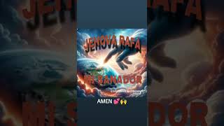 quotJEHOVÁ RAFÁ MI SANADOR quot AMEN 💞🙌🫂 [upl. by Akkin]