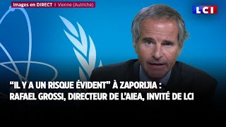 quotIl y a un risque évidentquot daccident nucléaire à Zaporijia  Rafael Grossi invité de LCI [upl. by Sid]