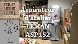 Revue doutil Aspirateur datelier LEMAN ASP152 avistest [upl. by Ken]