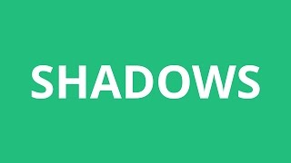 How To Pronounce Shadows  Pronunciation Academy [upl. by George]