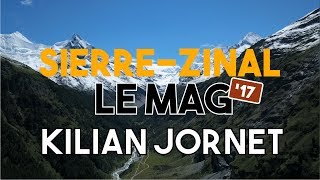 SierreZinal 2017  Kilian Jornet [upl. by Lower]