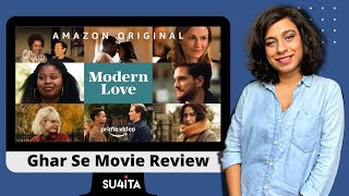 Modern Love Review  Season 2  Sucharita Tyagi  Prime Video [upl. by Rothmuller]