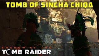 Enter the Tomb of Sinchi Chiqa amp Explore Last Emperor – SHADOW OF THE TOMB RAIDER [upl. by Kellia]