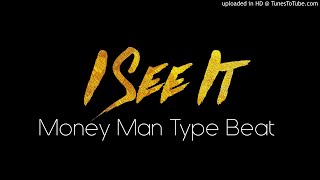 Money Man x Lil Uzi Vert Type Beat “I See It” RapTrap Instrumental 2018 [upl. by Pomfret863]